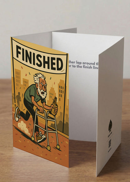 “Another lap around the sun… closer to the finish line.” Toxic Birthday Card