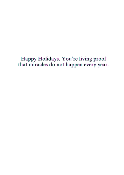 “Miracles Don’t Happen Every Year” Toxic Holiday Card