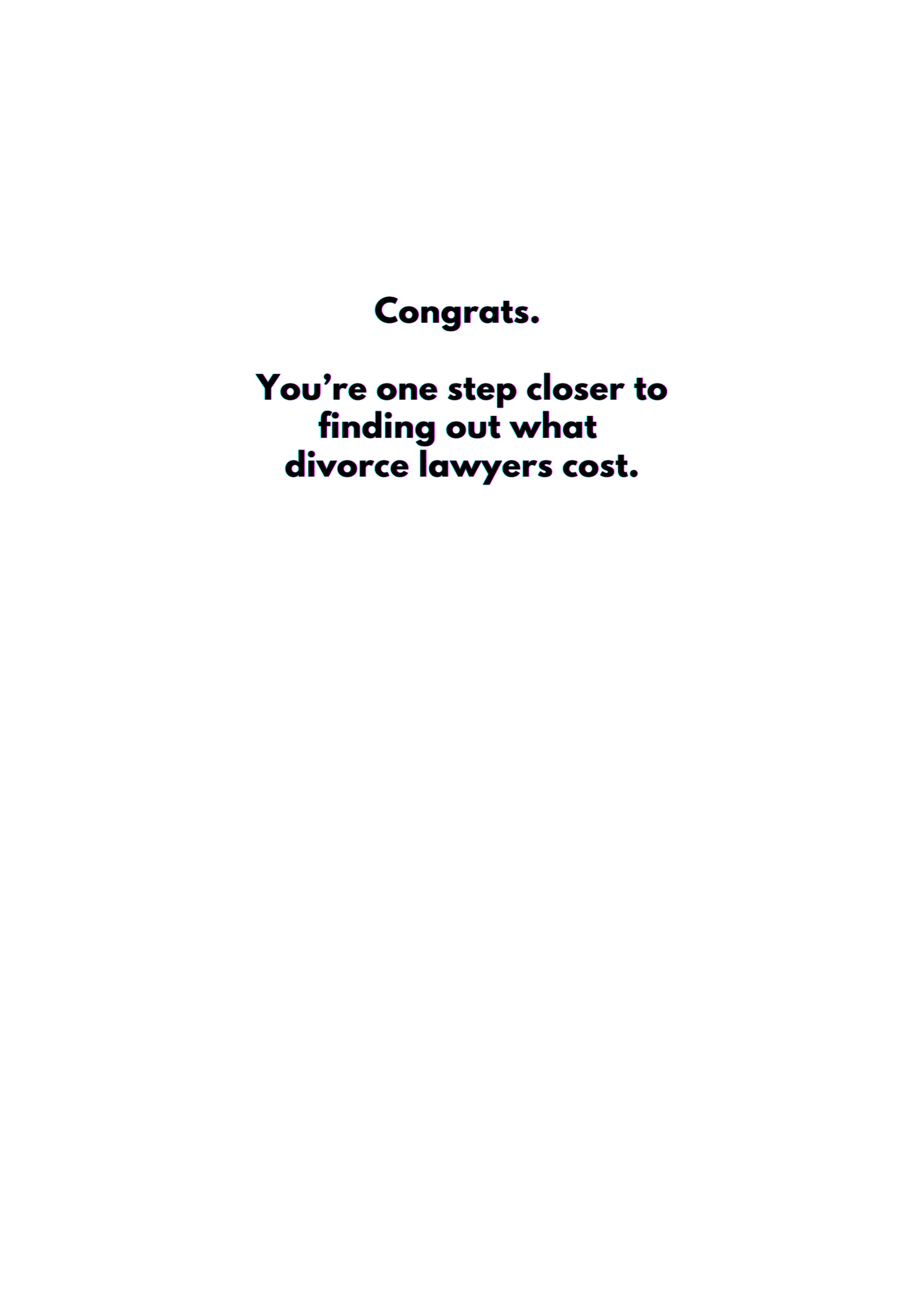 “Congrats. You’re One Step Closer to Divorce.” Toxic Relationship Reality Check Card