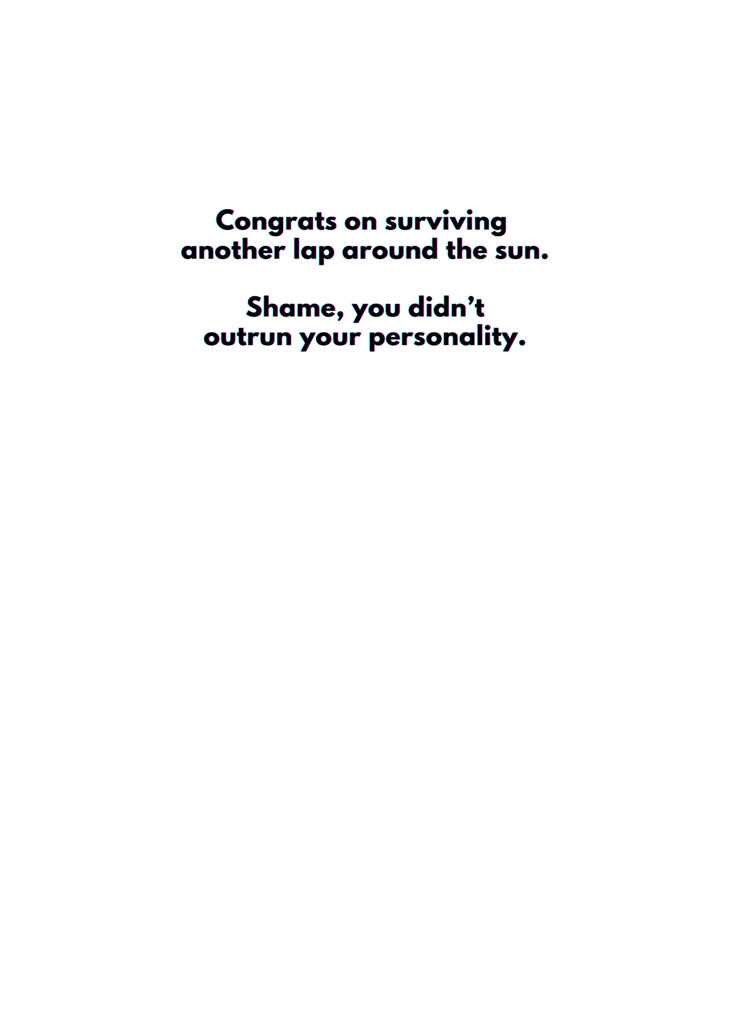 “Congrats On Surviving Another Lap” Toxic Birthday Card