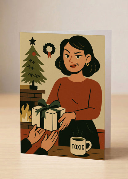 “Not My Problem Full-Time” Toxic Holiday Card